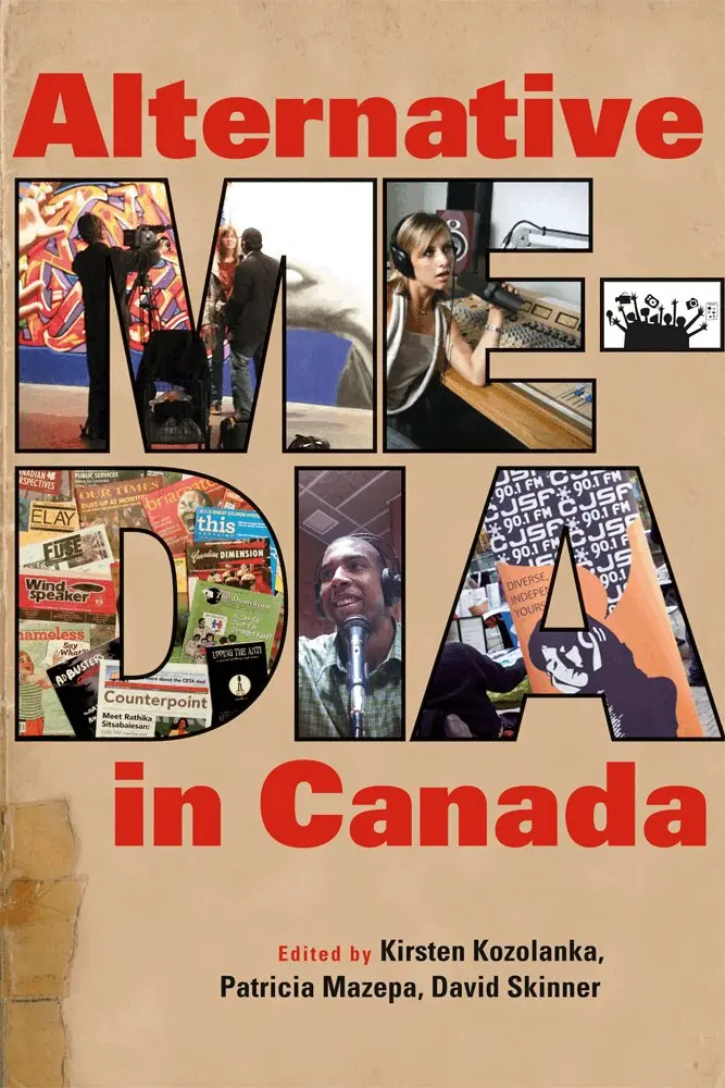 Kirsten Kozolanka, Patricia Mazepa, David Skinner - Alternative Media in Canada, Häftad. Tillgänglighet: Tillfälligt slut