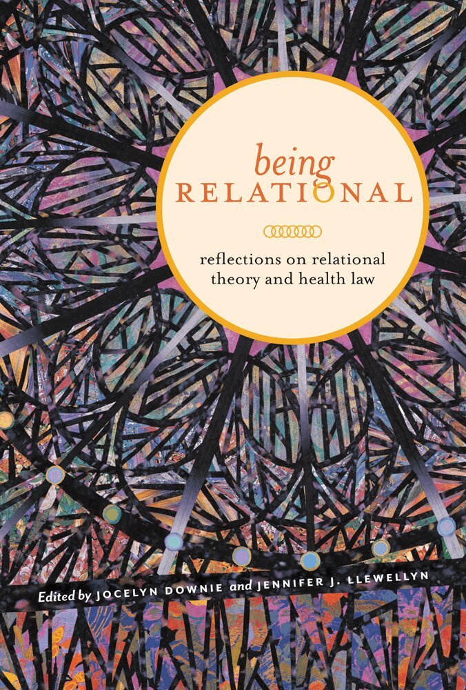 Jocelyn Downie, Jennifer J. Llewellyn - Being Relational, Inbunden. Tillgänglighet: Tillfälligt slut