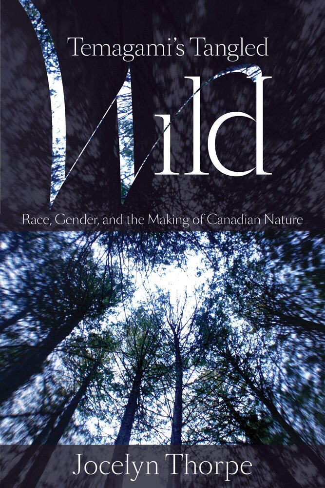 Jocelyn Thorpe - Temagami's Tangled Wild, Häftad. Tillgänglighet: Tillfälligt slut