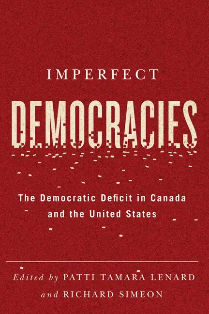 Patti Tamara Lenard, Richard Simeon - Imperfect Democracies, Häftad. Tillgänglighet: Tillfälligt slut