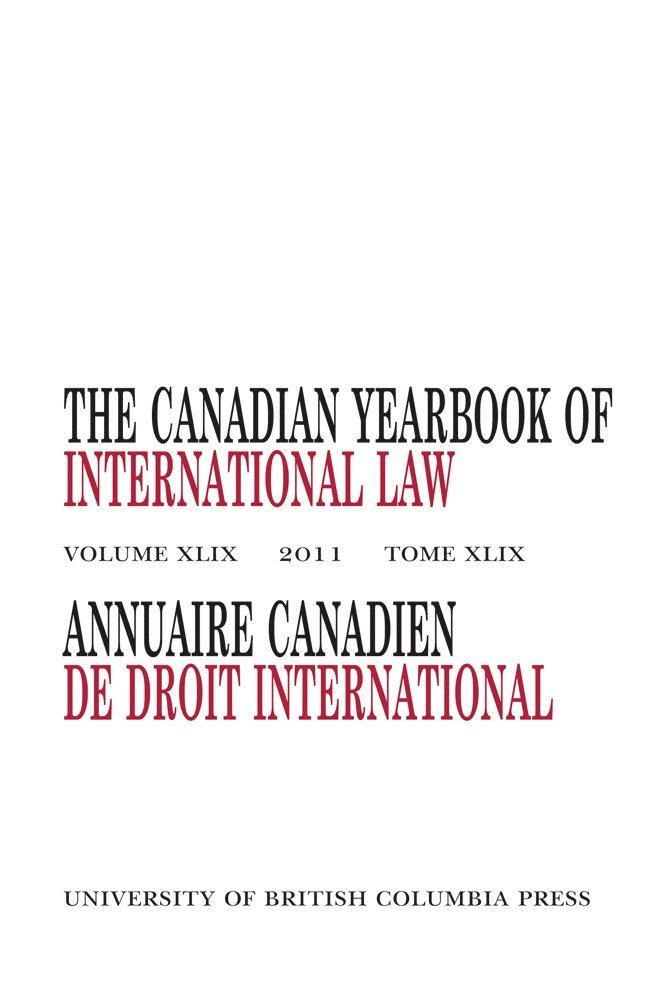 John Currie, René Provost - Canadian Yearbook of International Law, Vol. 49, 2011, Inbunden. Tillgänglighet: Tillfälligt slut