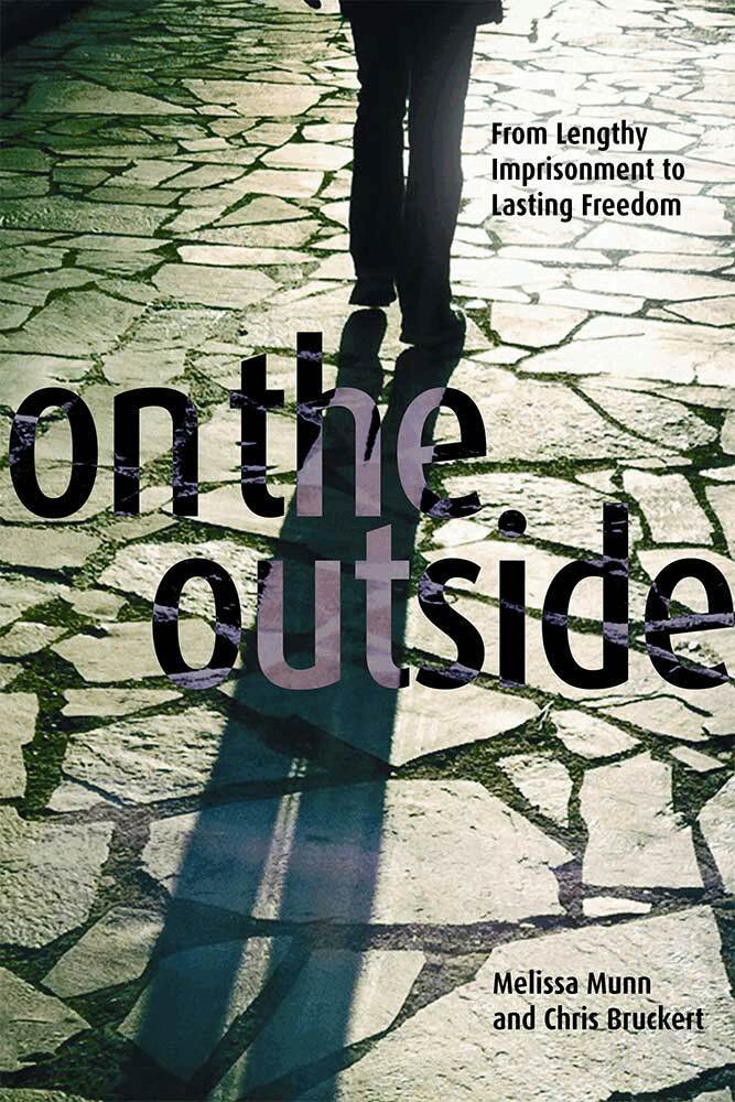 Melissa Munn, Chris Bruckert - On the Outside, Häftad. Tillgänglighet: Tillfälligt slut