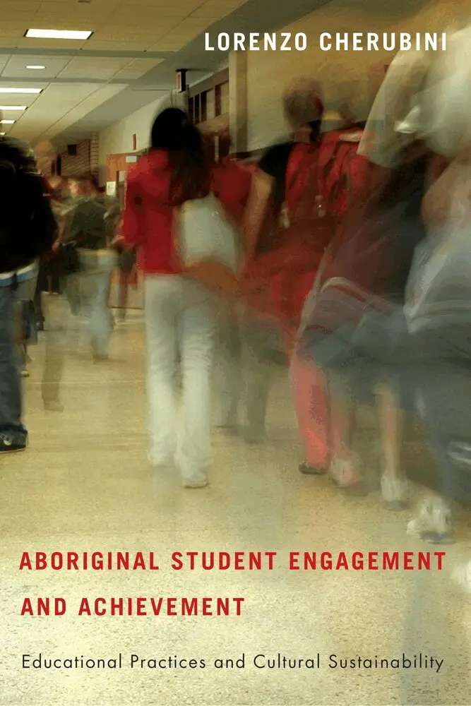 Lorenzo Cherubini - Aboriginal Student Engagement and Achievement, Häftad. Tillgänglighet: Tillfälligt slut