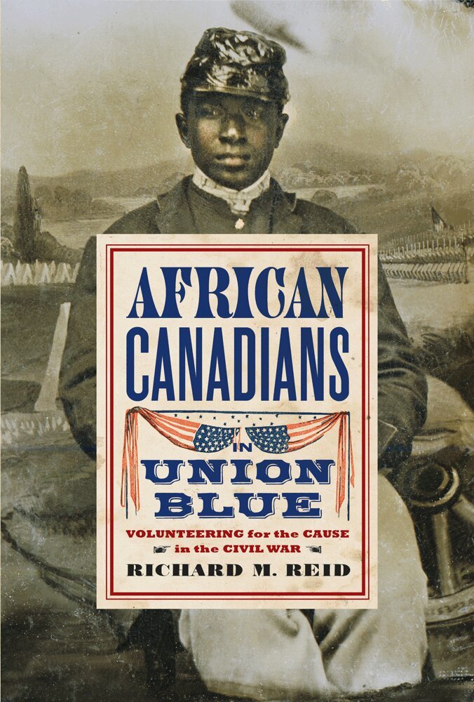 Richard M. Reid - African Canadians in Union Blue, Inbunden. Tillgänglighet: Tillfälligt slut