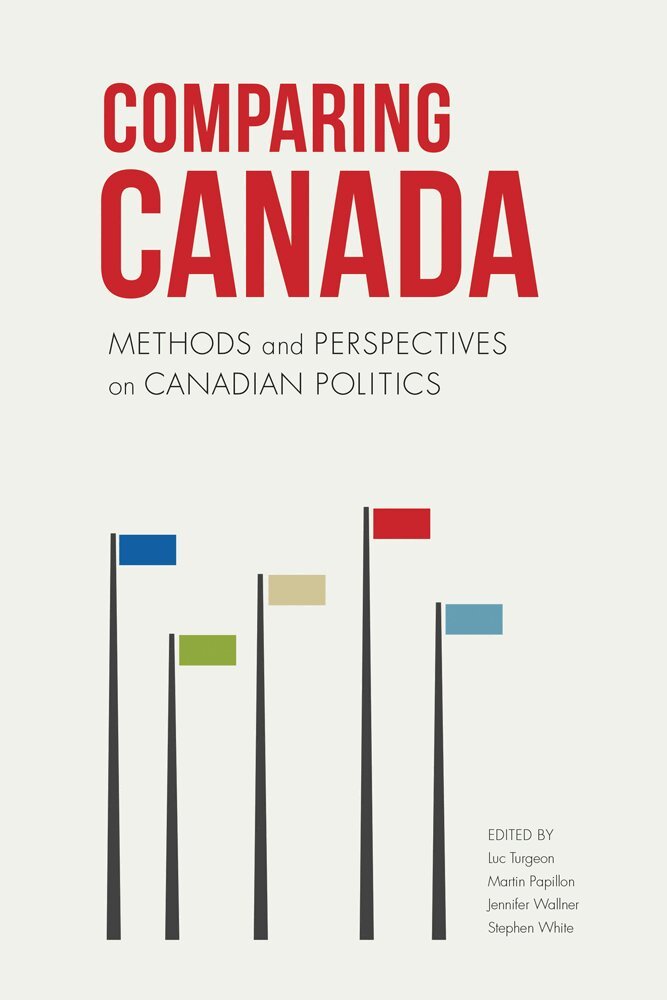 Luc Turgeon, Martin Papillon, Jennifer Wallner, Stephen White - Comparing Canada, Häftad. Tillgänglighet: Tillfälligt slut