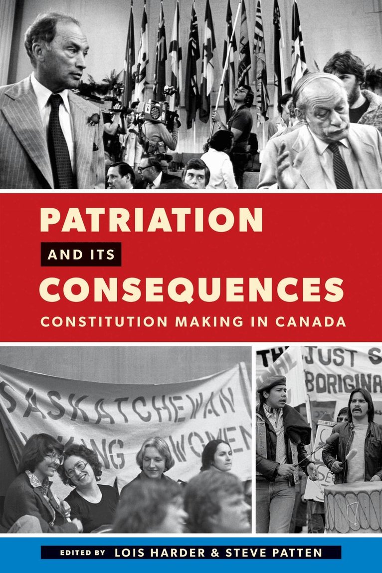 Lois Harder, Steve Patten - Patriation and Its Consequences, Inbunden. Tillgänglighet: Lägg i varukorg