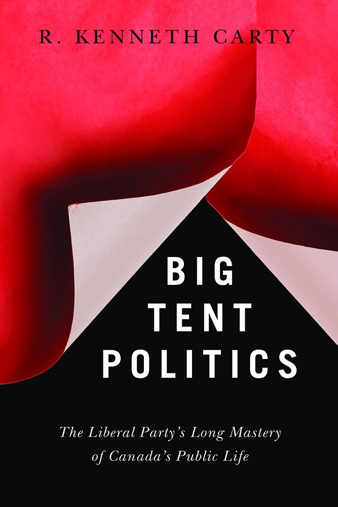 R. Kenneth Carty - Big Tent Politics, Häftad. Tillgänglighet: Tillfälligt slut