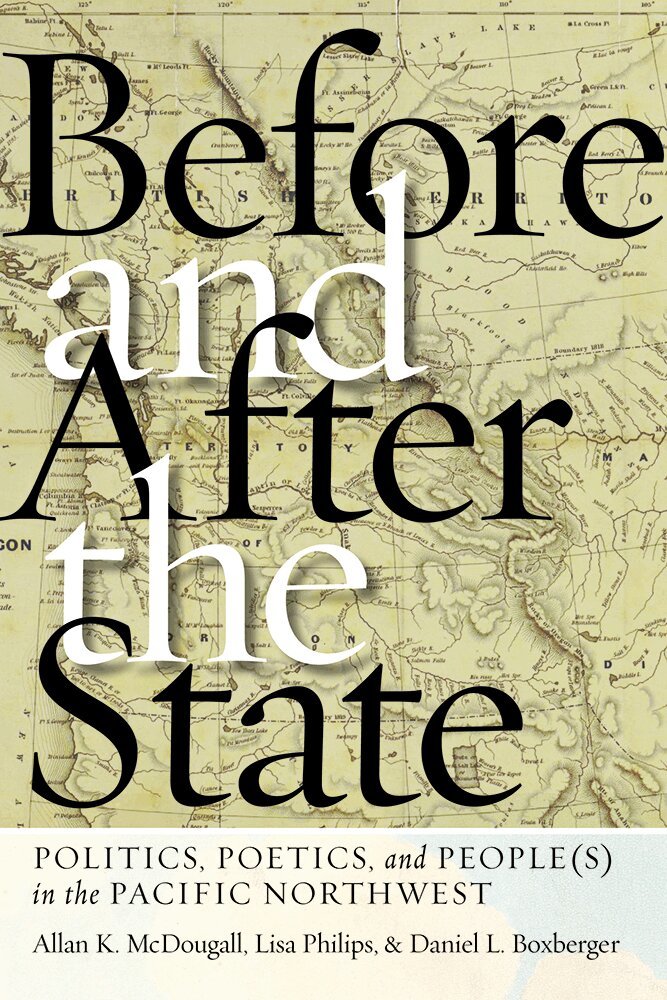 Allan K. McDougall, Lisa Philips, Daniel L. Boxberger - Before and After the State, Inbunden. Tillgänglighet: Tillfälligt slut