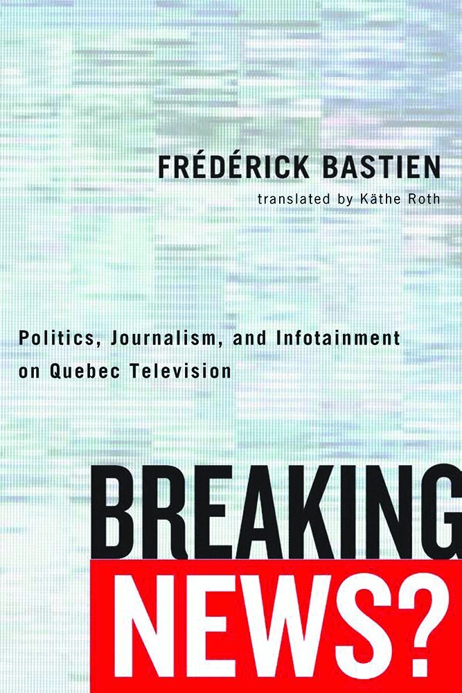 Frédérick Bastien - Breaking News?, Inbunden. Tillgänglighet: Tillfälligt slut
