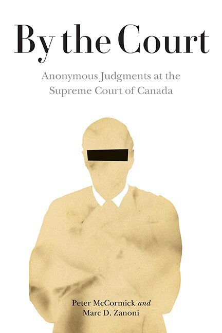 Peter McCormick, Marc D. Zanoni - By the Court, Häftad. Tillgänglighet: Lägg i varukorg