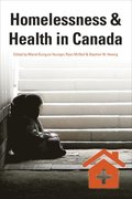 Homelessness & Health in Canada