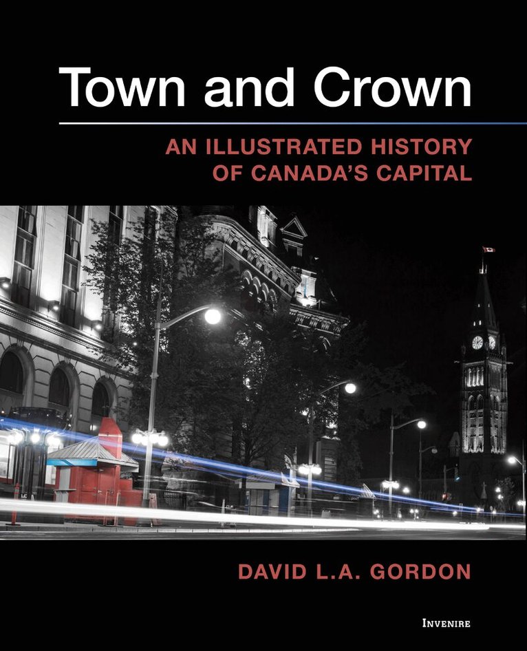 David L A Gordon - Town and Crown, Häftad. Tillgänglighet: Lägg i varukorg