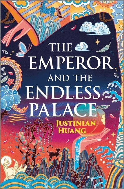 Justinian Huang - The Emperor and the Endless Palace: A Romantasy Novel, Inbunden