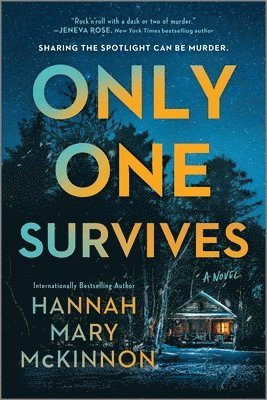 Hannah Mary McKinnon - Only One Survives, Häftad. Tillgänglighet: Tillfälligt slut