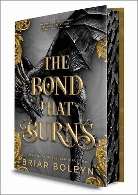 Briar Boleyn - The Bond That Burns (Deluxe Limited Edition), Inbunden