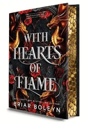 Briar Boleyn - With Hearts of Flame (Deluxe Limited Edition): A Dark Academia Romantasy Novel of Vampires and Dragons Featuring Stenciled Edges and Illustrated Endpa, Inbunden