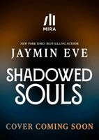 Jaymin Eve - Shadowed Souls (Deluxe Limited Edition), Inbunden