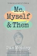 Me, Myself and Them