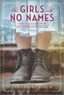 Serena Burdick - Girls with No Names, Häftad. Tillgänglighet: Lägg i varukorg