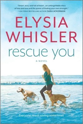 Elysia Whisler - Rescue You, Häftad