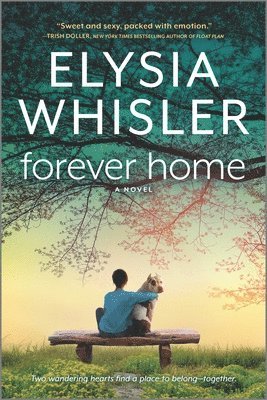Elysia Whisler - Forever Home, Häftad