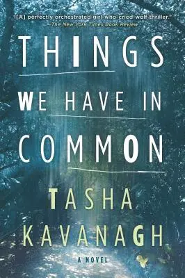 Tasha Kavanagh - Things We Have in Common, Häftad. Tillgänglighet: Lägg i varukorg