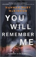 You Will Remember Me