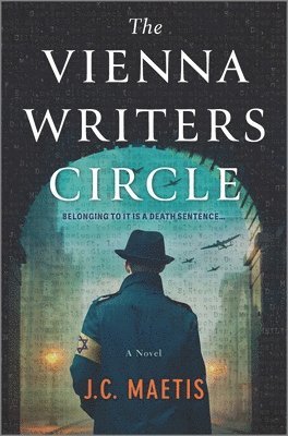 J. C. Maetis - The Vienna Writers Circle: A Historical Fiction Novel, Inbunden