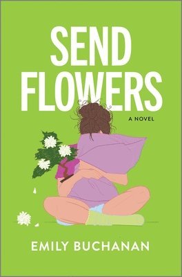 Emily Buchanan - Send Flowers: A Magical Realism Exploration of Love and Loss, Inbunden. Tillgänglighet: Lägg i varukorg