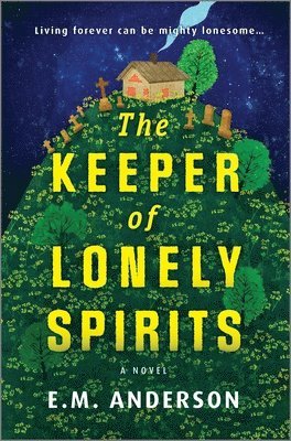 E. M. Anderson - The Keeper of Lonely Spirits, Inbunden. Tillgänglighet: Lägg i varukorg