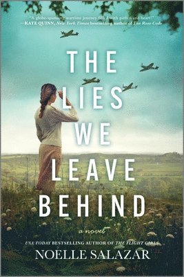 Noelle Salazar - The Lies We Leave Behind, Häftad