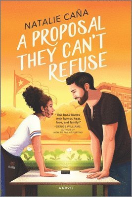 Natalie Caña - A Proposal They Can't Refuse: A Rom-Com Novel, Häftad
