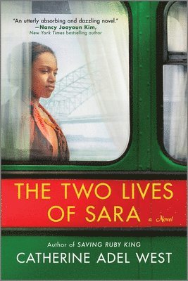 Catherine Adel West - The Two Lives of Sara, Häftad