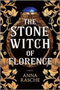 The Stone Witch of Florence
