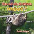 How and Why Do Animals Move