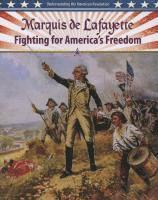 Lisa Colozza Cocca - Marquis de Lafayette: Fighting for America's Freedom, Häftad