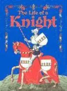 Life of a Knight