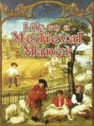 Marc Cels - Life On a Medieval Manor, Häftad