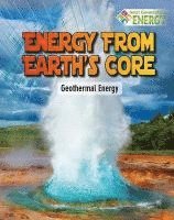 James Bow - Energy From Earths Core, Häftad