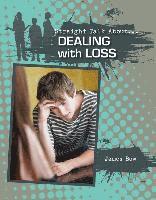 James Bow - Dealing With Loss, Häftad