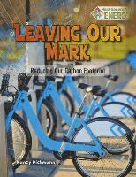 Nancy Dickmann - Leaving Our Mark, Häftad