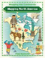 Paul Rockett - Mapping North America, Häftad