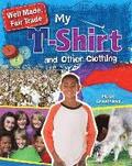 My T-Shirt and Other Clothing