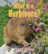 Bobbie Kalman - What is a Herbivore, Häftad
