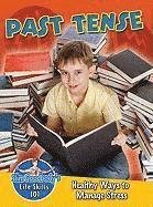 John Burstein - Past Tense: Healthy Ways to Manage Stress, Inbunden