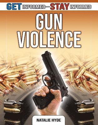 Natalie Hyde - Gun Violence, Inbunden. Tillgänglighet: Lägg i varukorg