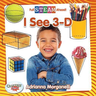 Adrianna Morganelli - I See 3-D, Inbunden