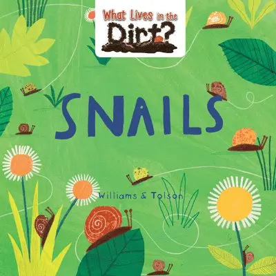 Susie Williams - Snails, Häftad. Tillgänglighet: Lägg i varukorg