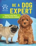 Be a Dog Expert