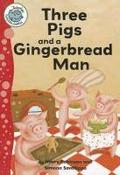 Three Pigs and a Gingerbread Man